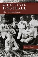 Image for event: Ohio State Football: The Forgotten Dawn